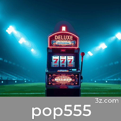 Pop555: Plataforma de Apostas com Serviço Profissional e Vantagens Exclusivas